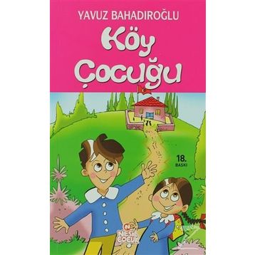 Köy Çocuğu - Yavuz Bahadıroğlu