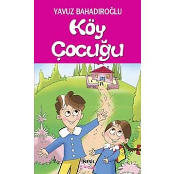 Köy Çocuğu - Yavuz Bahadıroğlu