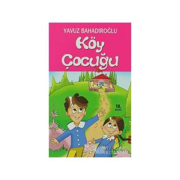 Köy Çocuğu - Yavuz Bahadıroğlu