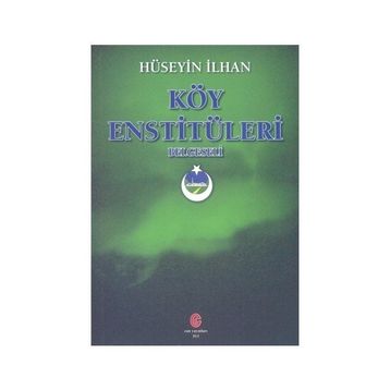 Köy Enstitüleri Belgeseli - Hüseyin İlhan