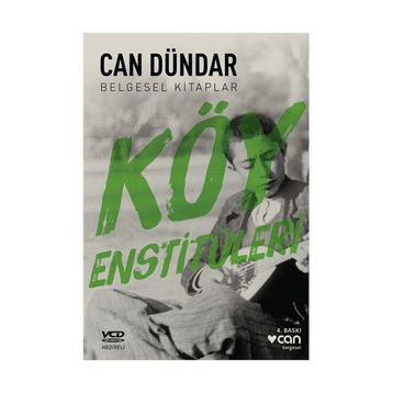 Köy Enstitüleri - Can Dündar