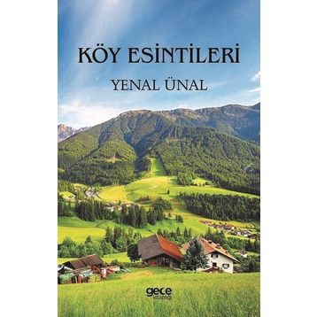 Köy Esintileri / Yenal Ünal