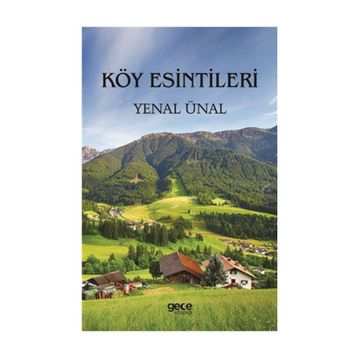 Köy Esintileri / Yenal Ünal