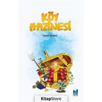 Köy Hazinesi - İsmail Demirel