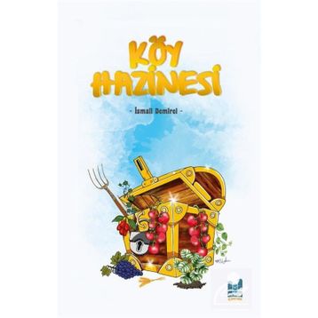 Köy Hazinesi - İsmail Demirel
