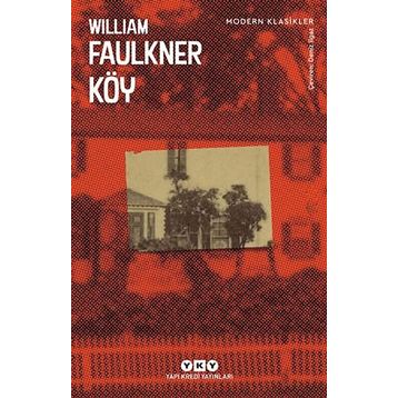 KÖY - WILLIAM FAULKNER