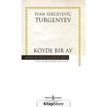 Köyde Bir Ay - Ivan Sergeyeviç Turgenyev