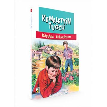 KÖYDEKI ARKADAŞIM - KEMALETTIN TUĞCU