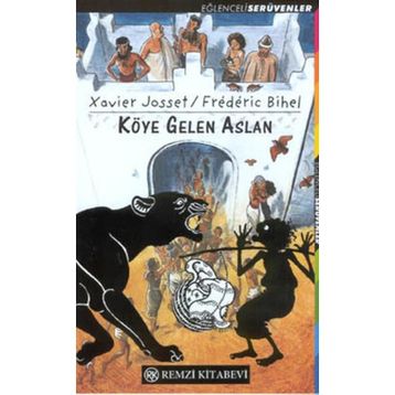 KÖYE GELEN ASLAN - GENEL