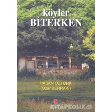 Köyler Biterken - Hasan Öztürk