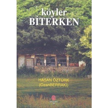Köyler Biterken - Hasan Öztürk
