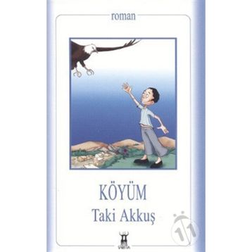 KÖYÜM - TAKI AKKUŞ