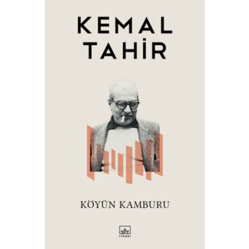 Köyün Kamburu - Kemal Tahir