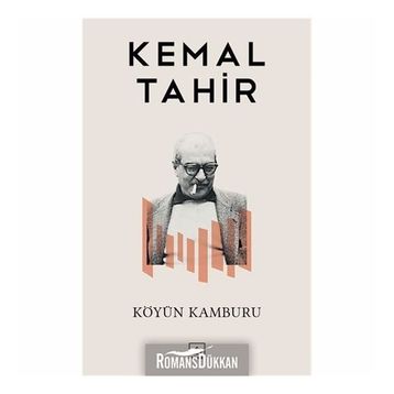 Köyün Kamburu - Kemal Tahir