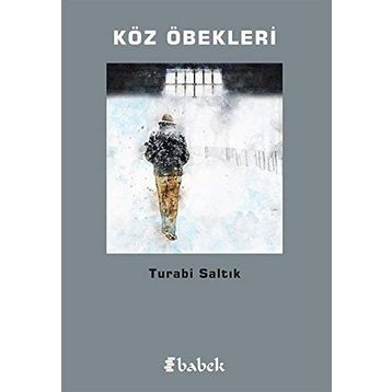 Köz Öbekleri - Turabi Saltık