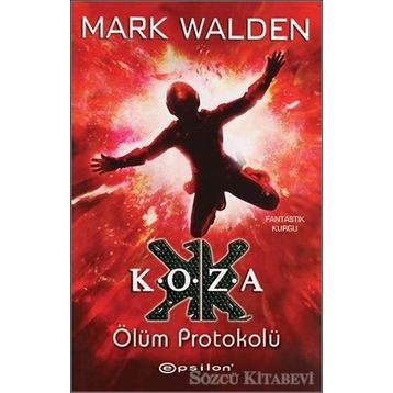 Koza Ölüm Protokolü - Mark Walden