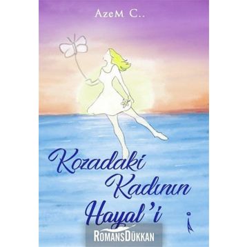 Kozadaki Kadının Hayali - Azem C