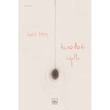 Kozadaki Uğultu - Halil Tekeş