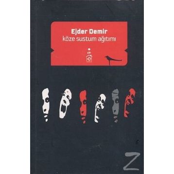 KÖZE SUSTUM AĞITIMI - EJDER DEMIR