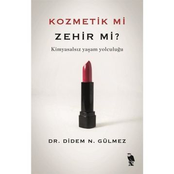 Kozmetik mi Zehir mi? Nemesis Kitap