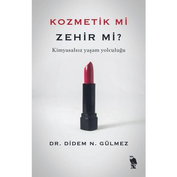 Kozmetik mi Zehir mi? Nemesis Kitap