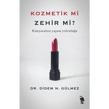 Kozmetik mi Zehir mi? Nemesis Kitap