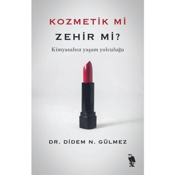 Kozmetik mi Zehir mi? Nemesis Kitap
