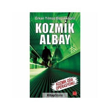 Kozmik Albay - Kozmik Oda Operasyonu
