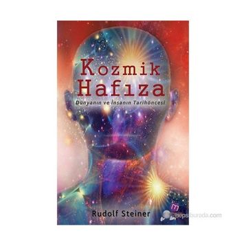 Kozmik Hafıza - Rudolf Steiner
