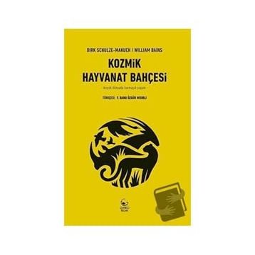 Kozmik Hayvanat Bahçesi - William Bains