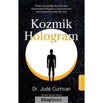 Kozmik Hologram - Dr. Jude Currivan