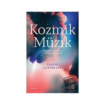 Kozmik Müzik - Yalçın Çetinkaya