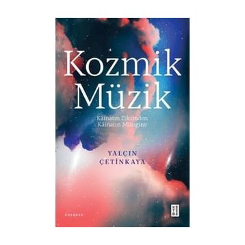 Kozmik Müzik - Yalçın Çetinkaya