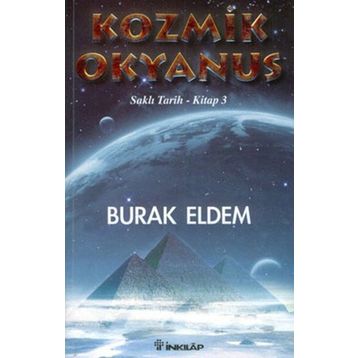 KOZMIK OKYANUS SAKLI TARIH KITAP 3 - BURAK ELDEM