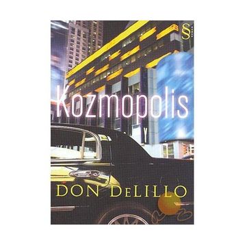 Kozmopolis - Don Delillo