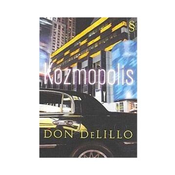 Kozmopolis - Don Delillo