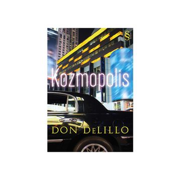 Kozmopolis - Don Delillo