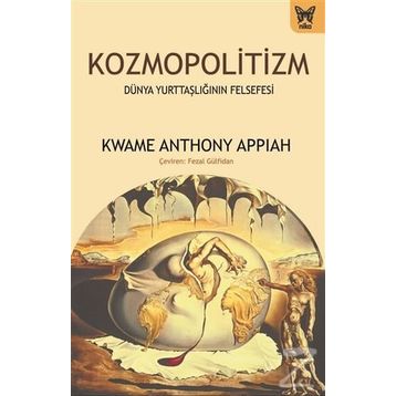 Kozmopolitizm - Kwame Anthony Appiah