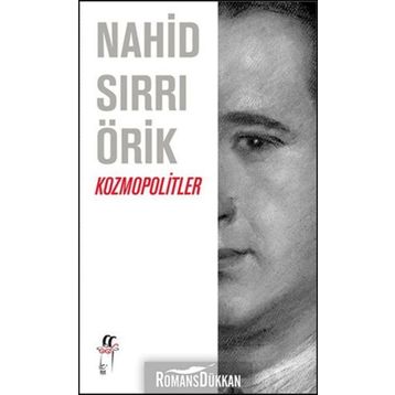 KOZMOPOLITLER - NAHID SIRRI ÖRİK