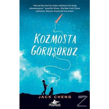 Kozmosta Görüşürüz - Jack Cheng