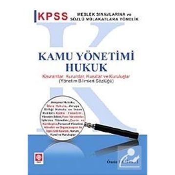 KPSS A KAMU YÖNETİMİ 2011 - ENVER BOZKURT