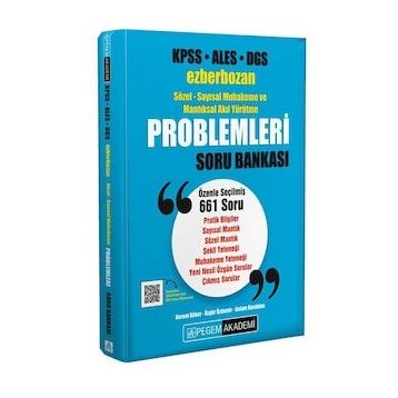 KPSS ALES DGS Ezberbozan Sözel-Sayısal Muhakeme ve Mantıksal Akıl Yürütme Problemleri Soru Bankası - Pegem Yayınları