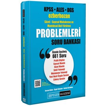 KPSS ALES DGS Ezberbozan Sözel-Sayısal Muhakeme ve Mantıksal Akıl Yürütme Problemleri Soru Bankası - Pegem Yayınları