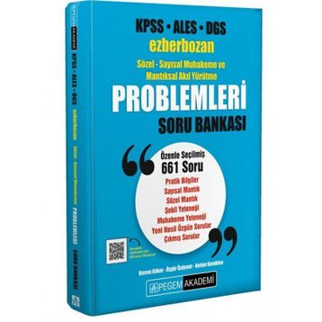 KPSS ALES DGS Ezberbozan Sözel-Sayısal Muhakeme ve Mantıksal Akıl Yürütme Problemleri Soru Bankası - Pegem Yayınları