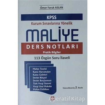 KPSS Kurum Sınavlarına Yönelik Maliye Ders Notları - Ömer Faruk Aslan