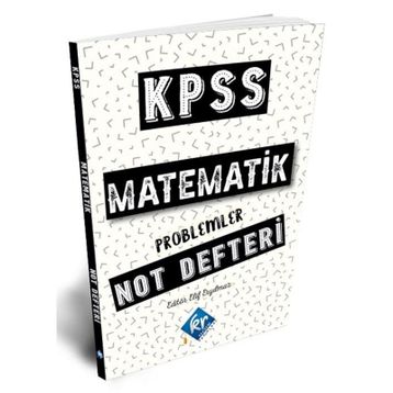 KPSS Matematik-Problemler Not Defteri-KR Akademi