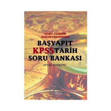 KPSS Tarih Soru Bankası - Aytaç Bozkuyu