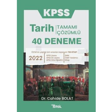 KPSS Tarih Tamamı Çözümlü 40 Deneme - Temsil Kitap