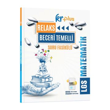 KR Plus LGS Relaks Matematik Soru Fasikülü KR Akademi