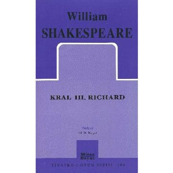 Kral 3. Richard William Shakespeare